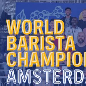 バリスタ世界大会(WBC)アムステルダム 20日から開催